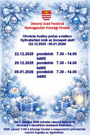 Otváracie hodiny počas sviatkov - obecný úrad ???????? Ügyfélfogadási órák az ünnepek alatt - községi hivatal 1